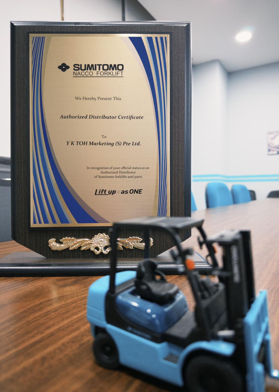Sumitomo NACCO Forklift Authorized Distributor Certificate awarded to Y K Toh Marketing